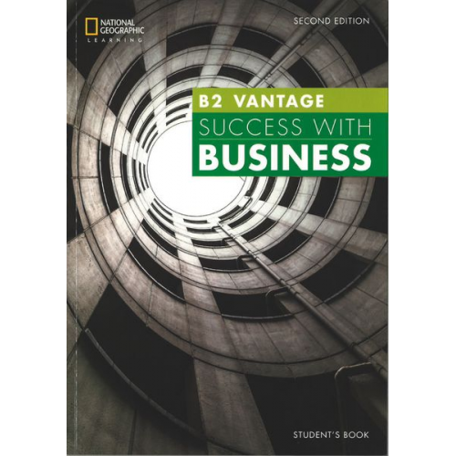 John Hughes Mara Pedretti Colin Benn Helen Stephenson Paul Dummett - Success with Business B 2 Vantage - Student's Book