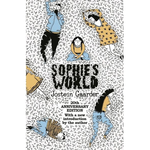 Jostein Gaarder - Sophie's World. 20th Anniversary Edition