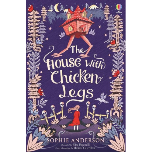 Sophie Anderson - The House with Chicken Legs