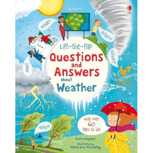 Katie Daynes - Daynes, K: Lift-the-flap Questions and Answers about Weather