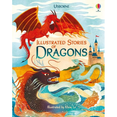 Usborne - Usborne: Illustrated Stories of Dragons