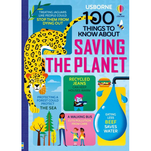 Alice James Darran Stobbart Eddie Reynolds Jerome Martin Lan Cook - 100 Things to Know About Saving the Planet