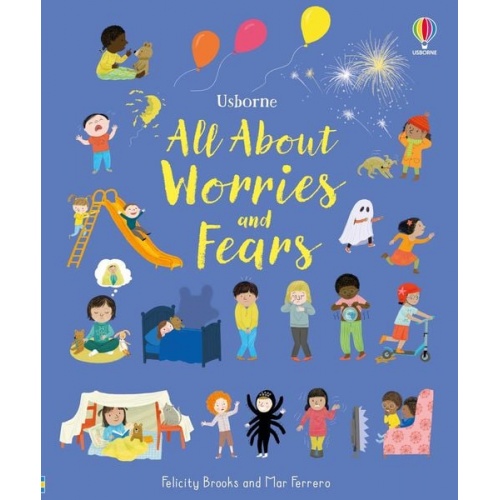 Felicity Brooks - All About Worries and Fears