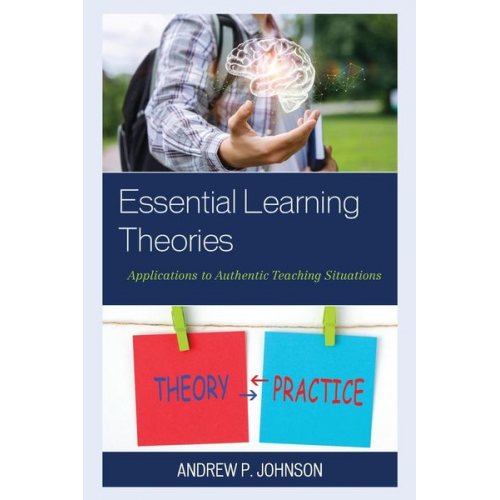 Andrew P. Johnson - Essential Learning Theories