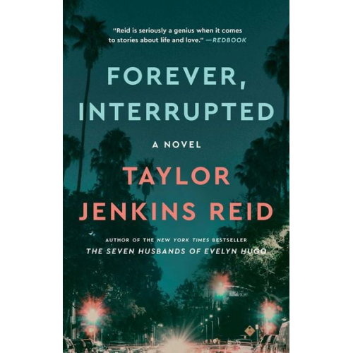 Taylor Jenkins Reid - Forever, Interrupted