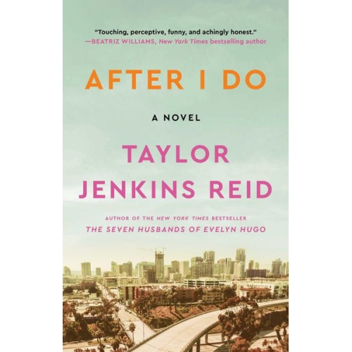 Taylor Jenkins Reid - After I Do