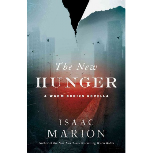 Isaac Marion - The New Hunger