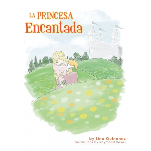 Lina Quinonez - La Princesa Encantada