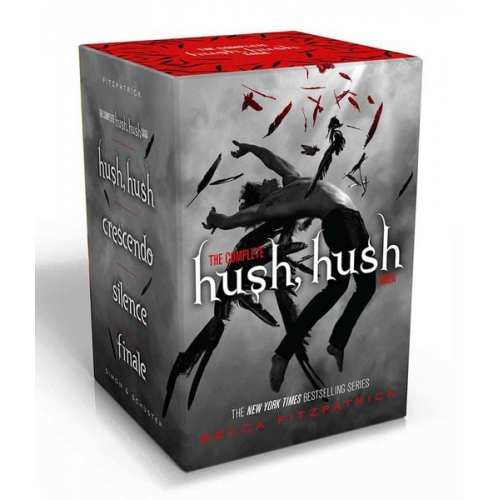 Becca Fitzpatrick - The Complete Hush, Hush Saga (Boxed Set): Hush, Hush; Crescendo; Silence; Finale