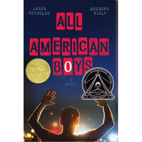 Jason Reynolds Brendan Kiely - All American Boys