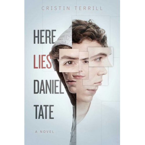 Cristin Terrill - Here Lies Daniel Tate