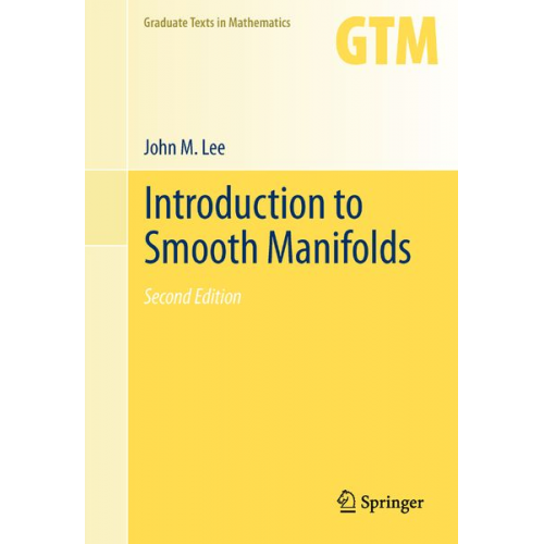 John Lee - Introduction to Smooth Manifolds