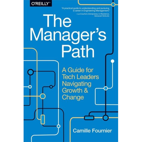 Camille Fournier - The Manager's Path