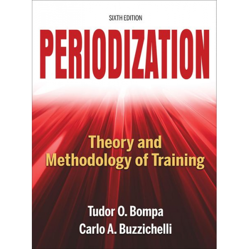 Carlo Buzzichelli Tudor Bompa - Periodization-6th Edition