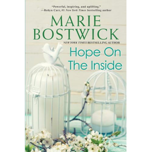 Marie Bostwick - Hope on the Inside