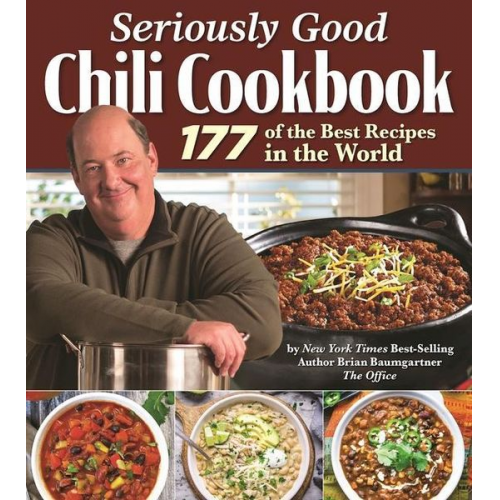 Brian Baumgartner - Seriously Good Chili Cookbook