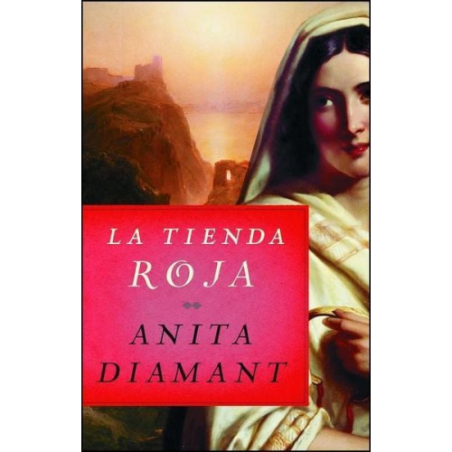 Anita Diamant - La Tienda Roja