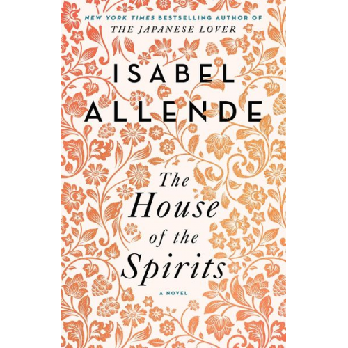 Isabel Allende - The House of the Spirits