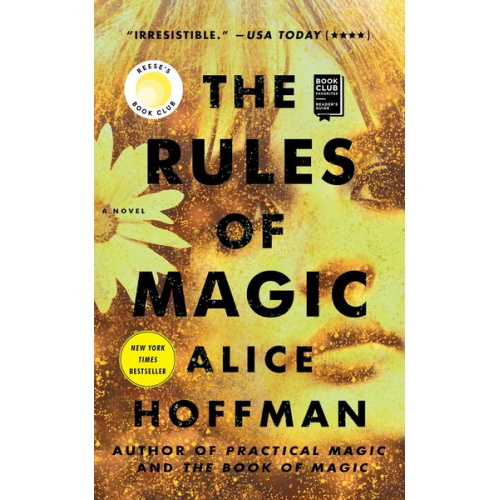 Alice Hoffman - The Rules of Magic