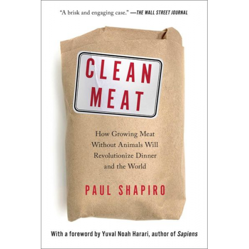 Paul Shapiro - Clean Meat