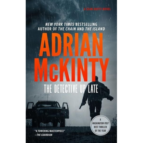 Adrian McKinty - The Detective Up Late