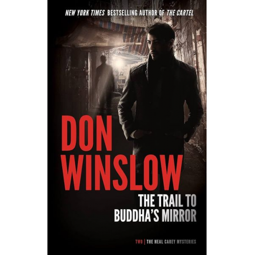 Don Winslow - The Trail to Buddha's Mirror