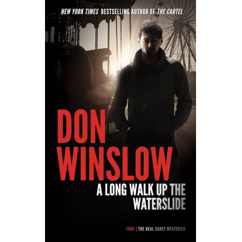 Don Winslow - A Long Walk Up the Water Slide