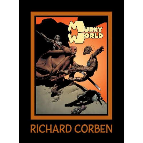 Richard Corben - Murky World