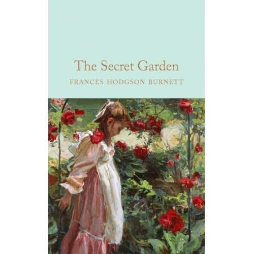 Frances Hodgson Burnett - The Secret Garden