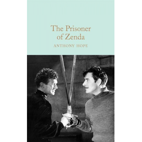 Anthony Hope - The Prisoner of Zenda