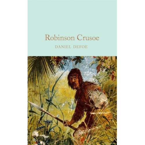 Daniel Defoe - Robinson Crusoe