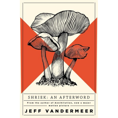 Jeff VanderMeer - Shriek