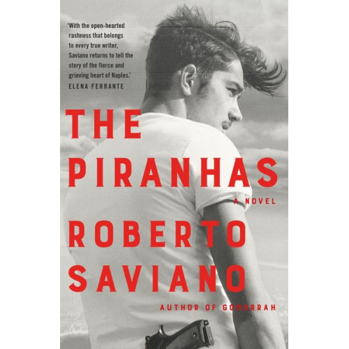 Roberto Saviano - The Piranhas