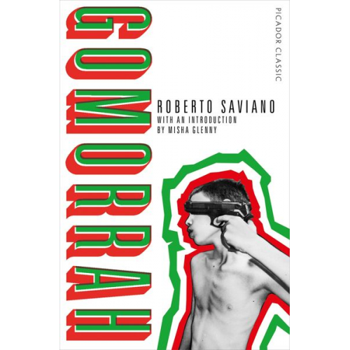 Roberto Saviano - Gomorrah. 10th Anniversary Edition