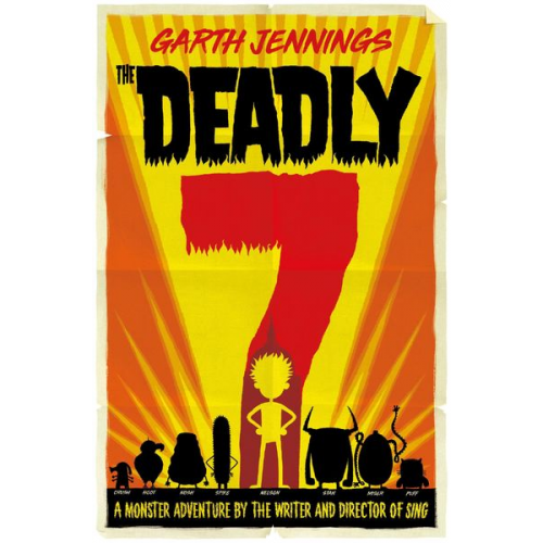 Garth Jennings - The Deadly 7