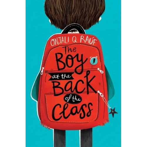 Onjali Q. Rauf - The Boy at the Back of the Class