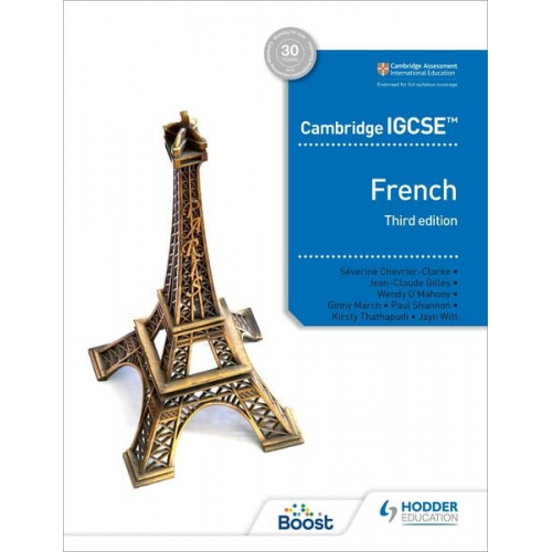 Jean-Claude Gilles Kirsty Thathapudi Wendy O'Mahony Virginia March Jayn Witt - Cambridge IGCSE(TM) French Student Book