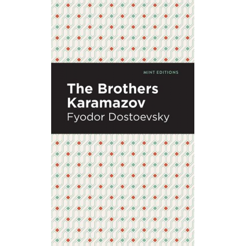 Fyodor Dostoevsky - The Brothers Karamazov