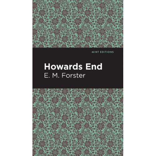 E. M. Forster - Howards End