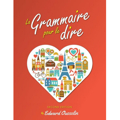 Edward Ousselin - La Grammaire pour le dire