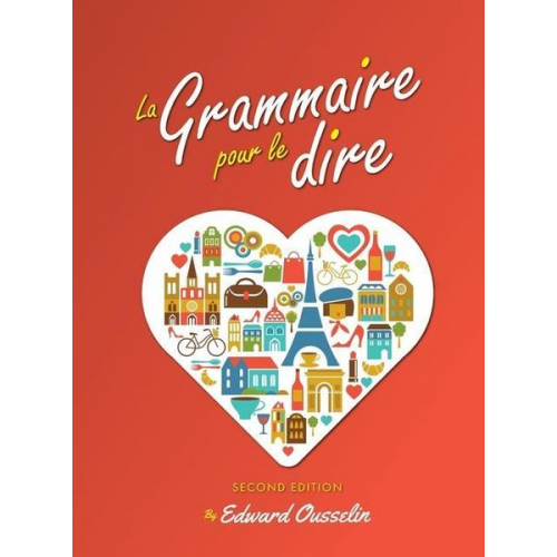 Edward Ousselin - La Grammaire pour le dire