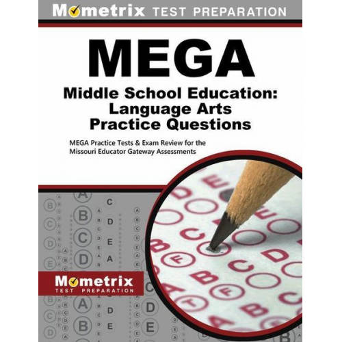 Mega Middle School Education: Language Arts Practice Questions