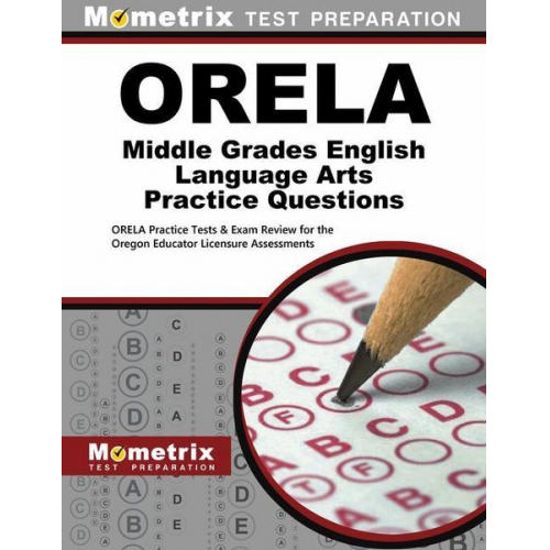 Orela Middle Grades English Language Arts Practice Questions