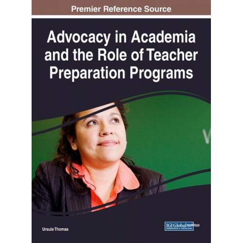 Advocacy in Academia and the Role of Teacher Preparation Programs