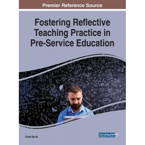 Fostering Reflective Teaching Practice in Pre-Service Education