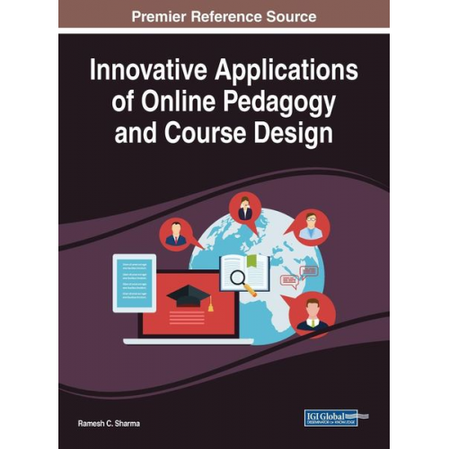 Ramesh C. Sharma - Innovative Applications of Online Pedagogy and Course Design