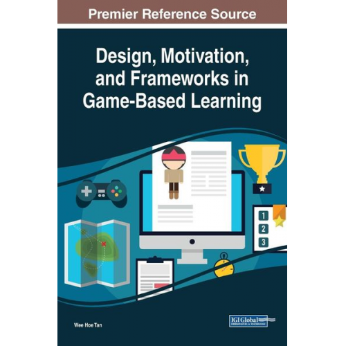 Design, Motivation, and Frameworks in Game-Based Learning