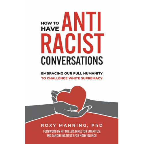 Roxy Manning - How to Have Antiracist Conversations