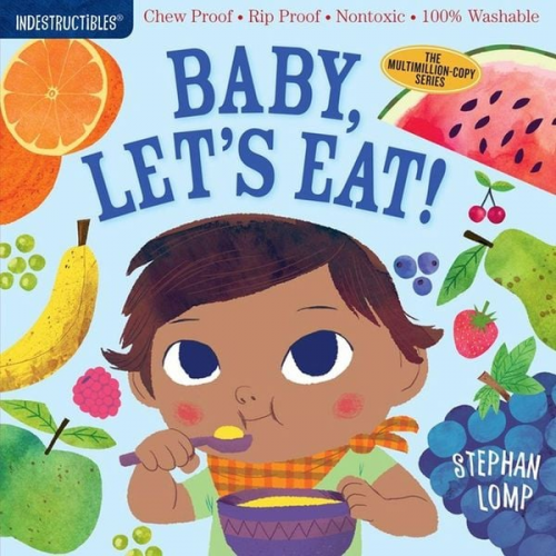 Stephan Lomp - Indestructibles: Baby, Let's Eat!