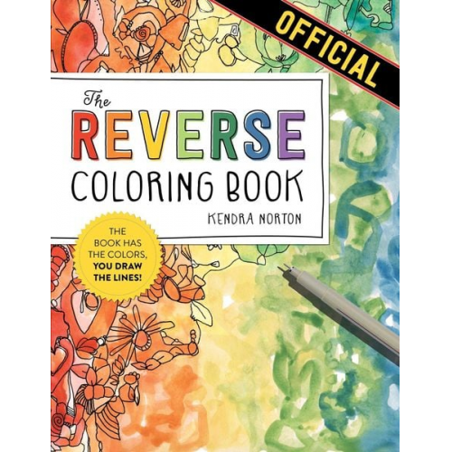 Kendra Norton - The Reverse Coloring Book(TM)
